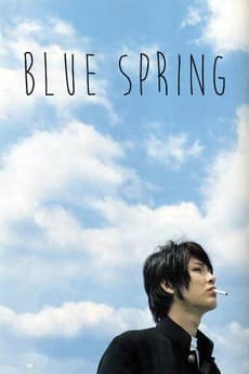 Blue Spring (2001)