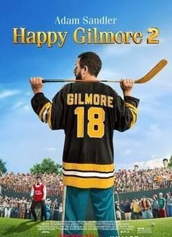 Happy Gilmore 2 (2025)